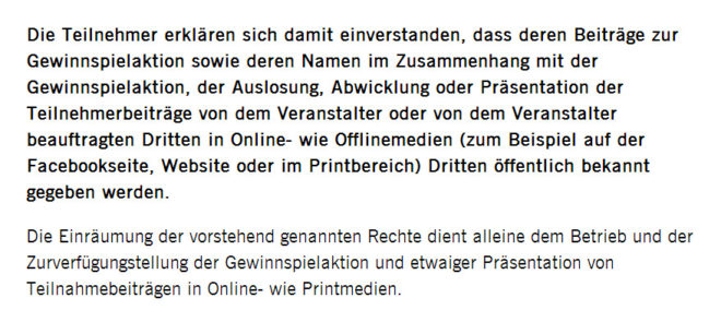 Heben Sie Einwilligungspassagen immer hervor und lassen sich nur so viele Rechte einräumen wie nötig, da Sie ansonsten eine Haftungsübernahme für die Nutzerbeiträge riskieren.