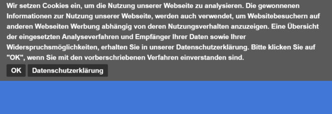 Der Cookie-Hinweis müsste schon eine derartige Deutlichkeit haben, um überhaupt den Forderungen der Datenschützer an eine wirksame Einwilligung entgegen zu kommen. Des Weiteren dürften Tracking-Cookies erst dann gesetzt werden, wenn die Nutzer auf "OK" klicken.