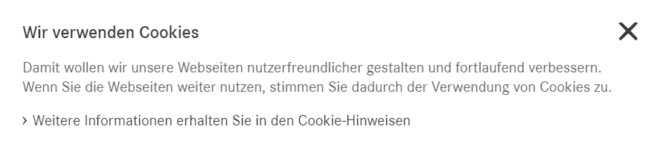 Derartigee "Cookie-Hinweise" sind laut Datenschutzbehörden unzureichend, wenn die Cookies bereits gesetzt oder ausgelesen werden, bevor die Nutzer zugestimmt haben.
