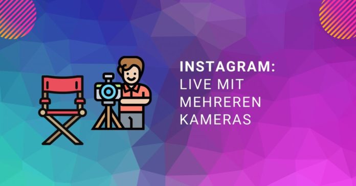 Instagram_live_Kameras