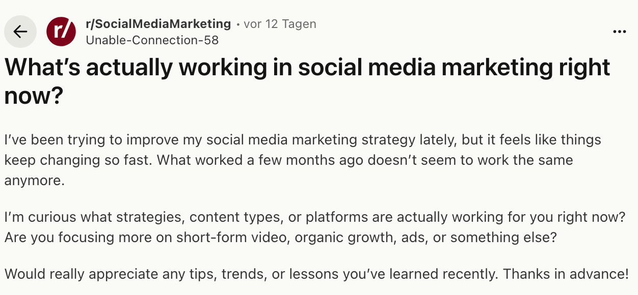 Screenshot als Beispiel für den Aufbau eines Subreddits auf Reddit. Als Beispiel das Subreddit Social Media Marketing und eine Frage eines Users, was derzeit im Social Media Marketing gut funktioniert. Nach dem Veröffentlichen der Frage können alle weiteren Teilnehmer des Subreddits darüber diskutieren.